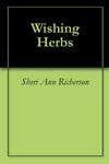 Wishing Herbs